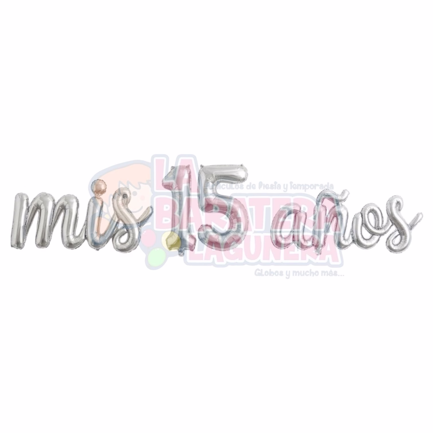 Globo de letras "Mis 15 años" plata